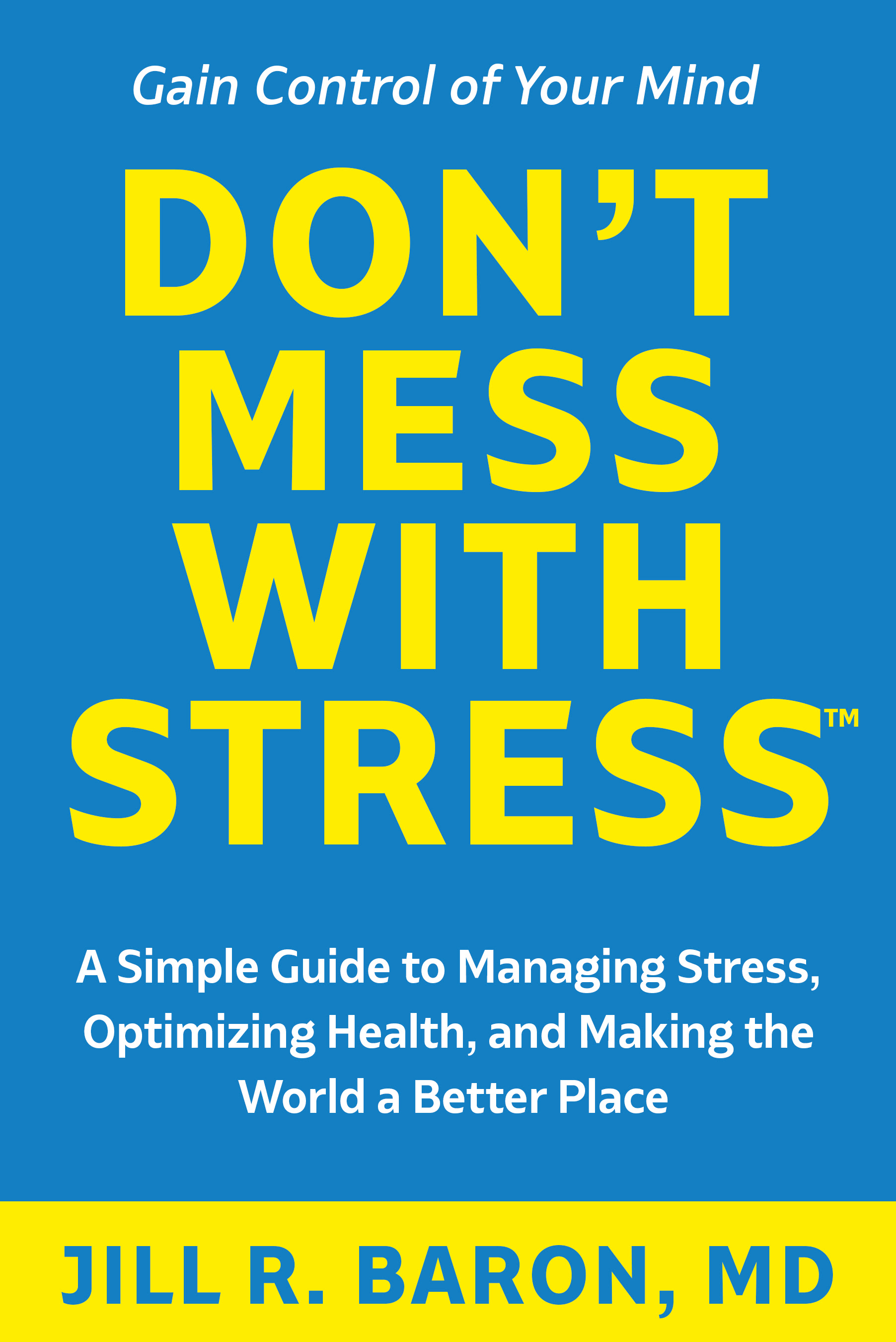 Don't Mess with Stress - Book cover